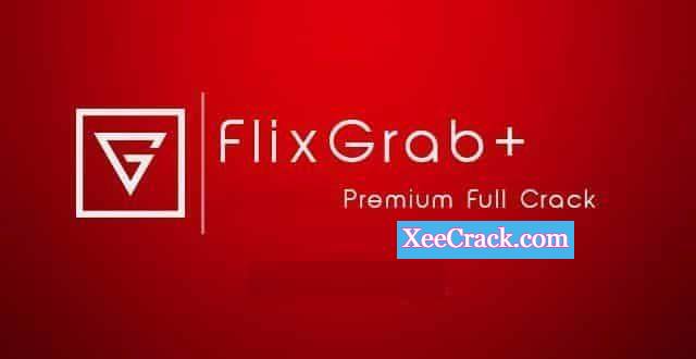 FlixGrab Crack 